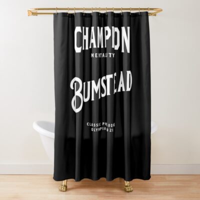 Chris Bumstead 2021 Olympia Champion Mentality T Shirt Hoodie Shower Curtain
